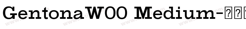 GentonaW00 Medium字体转换 GentonaW00 Medium字体转换